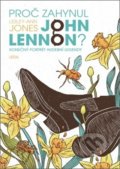 Kniha: Proč zahynul John Lennon? (Lesley-Ann Jones), 2020 Kniha: Proč zahynul John Lennon? (Lesley-Ann Jones), 2020