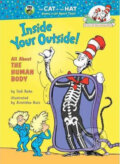 Kniha: Inside Your Outside! All About the Human Body (Tish Rabe). Random House, 2003 Kniha: Inside Your Outside! All About the Human Body (Tish Rabe). Random House, 2003