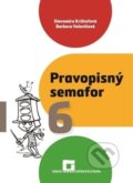 Kniha: Pravopisný semafor 6 (Barbora Valovičová a Slavomíra Krištofová). Orbis Pictus Istropolitana, 2020 Kniha: Pravopisný semafor 6 (Barbora Valovičová a Slavomíra Krištofová). Orbis Pictus Istropolitana, 2020