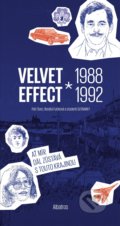 Kniha: Velvet Effect 1988 - 1992 (Petr Švec a Renáta Fučíková). Albatros CZ, 2020 Kniha: Velvet Effect 1988 - 1992 (Petr Švec a Renáta Fučíková). Albatros CZ, 2020