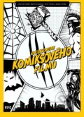 Kniha: Encyklopedie komiksového filmu (Karel Ryška, Matěj Svoboda, Petr Cífka a Václav Rybář), 2020 Kniha: Encyklopedie komiksového filmu (Karel Ryška, Matěj Svoboda, Petr Cífka a Václav Rybář), 2020