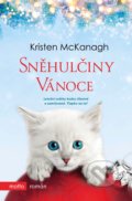 Kniha: Sněhulčiny Vánoce (Kristen McKanagh). Motto, 2020 Kniha: Sněhulčiny Vánoce (Kristen McKanagh). Motto, 2020
