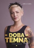 Kniha: Adéla Elbel: Doba temna (Adéla Elbel). CPRESS, 2020 Kniha: Adéla Elbel: Doba temna (Adéla Elbel). CPRESS, 2020
