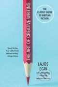 Kniha: The Art Of Creative Writing (Lajos Egri). Citadel, 2020 Kniha: The Art Of Creative Writing (Lajos Egri). Citadel, 2020