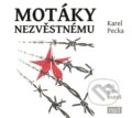 Audiokniha: Motáky nezvěstnému (Karel Pecka). Tebenas, 2020 Audiokniha: Motáky nezvěstnému (Karel Pecka). Tebenas, 2020