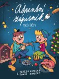 Kniha: Adventní zápisník pro děti (Tereza Kopecká a Tomáš Kopecký). CPRESS, 2020 Kniha: Adventní zápisník pro děti (Tereza Kopecká a Tomáš Kopecký). CPRESS, 2020