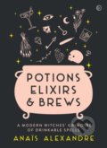 Kniha: Potions, Elixirs & Brews (Anais Alexandre). Watkins Publishing, 2020 Kniha: Potions, Elixirs & Brews (Anais Alexandre). Watkins Publishing, 2020