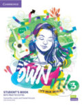 Kniha: Own it! 3: Student's Book with Practice Extra (Andrew Reid, Daniel Vincent a Samantha Lewis). Cambridge University Press, 2020 Kniha: Own it! 3: Student's Book with Practice Extra (Andrew Reid, Daniel Vincent a Samantha Lewis). Cambridge University Press, 2020