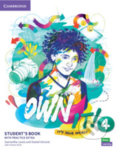 Kniha: Own it! 4: Student's Book with Practice Extra (Daniel Vincent Samantha a Lewis). Cambridge University Press, 2020 Kniha: Own it! 4: Student's Book with Practice Extra (Daniel Vincent Samantha a Lewis). Cambridge University Press, 2020