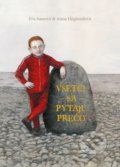 Kniha: Všetci sa pýtajú prečo (Anna Höglund a Eva Sussová). Knižná dielňa, 2020 Kniha: Všetci sa pýtajú prečo (Anna Höglund a Eva Sussová). Knižná dielňa, 2020