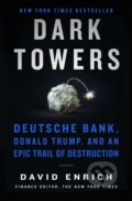 Kniha: Dark Towers (David Enrich). Custom House, 2020 Kniha: Dark Towers (David Enrich). Custom House, 2020