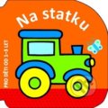 Kniha: Na statku (Svojtka&Co.). Svojtka&Co., 2014 Kniha: Na statku (Svojtka&Co.). Svojtka&Co., 2014