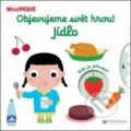 Kniha: Objevujeme svět hrou! Jídlo (Nathalie Choux). Svojtka&Co., 2020 Kniha: Objevujeme svět hrou! Jídlo (Nathalie Choux). Svojtka&Co., 2020