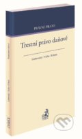Kniha: Trestní právo daňové (Ondřej Lichnovský). C. H. Beck, 2020 Kniha: Trestní právo daňové (Ondřej Lichnovský). C. H. Beck, 2020