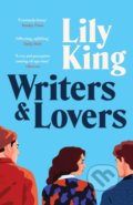 Kniha: Writers & Lovers (Lily King). Picador, 2021 Kniha: Writers & Lovers (Lily King). Picador, 2021