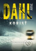 E-kniha: Korisť (Arne Dahl), 2020 E-kniha: Korisť (Arne Dahl), 2020