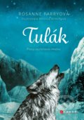 Kniha: Tulák (Rosanne Parry). CPRESS, 2020 Kniha: Tulák (Rosanne Parry). CPRESS, 2020