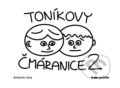 Kniha: Toníkovy čmáranice 2 (Antonín Jína). Pointa, 2020 Kniha: Toníkovy čmáranice 2 (Antonín Jína). Pointa, 2020