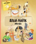 Kniha: Atlas koček pro děti (Helena Haraštová a Jana Sedláčková). Albatros CZ, 2020 Kniha: Atlas koček pro děti (Helena Haraštová a Jana Sedláčková). Albatros CZ, 2020