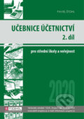 Kniha: Učebnice Účetnictví II. díl 2020 (Pavel Štohl). Štohl - Vzdělávací středisko Znojmo, 2020 Kniha: Učebnice Účetnictví II. díl 2020 (Pavel Štohl). Štohl - Vzdělávací středisko Znojmo, 2020