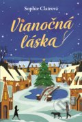 Kniha: Vianočná láska (Sophie Claire), 2020 Kniha: Vianočná láska (Sophie Claire), 2020
