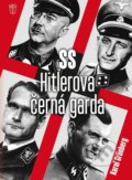 Kniha: Hitlerova černá garda (Karol Grünberg). Naše vojsko CZ, 2020 Kniha: Hitlerova černá garda (Karol Grünberg). Naše vojsko CZ, 2020