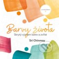Kniha: Barvy života (Sri Chinmoy). Madal Bal, 2020 Kniha: Barvy života (Sri Chinmoy). Madal Bal, 2020