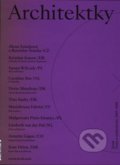 Kniha: Architektky, Jiná perspektiva (Kruh). Kruh, 2020 Kniha: Architektky, Jiná perspektiva (Kruh). Kruh, 2020