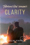 Kniha: Clarity (Karolína Bendová). SUN, 2020 Kniha: Clarity (Karolína Bendová). SUN, 2020