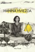 Kniha: Hanina hviezda (Miro Frindt), 2020 Kniha: Hanina hviezda (Miro Frindt), 2020