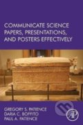 Kniha: Communicate Science Papers, Presentations, and Posters Effectively (Gregory S. Patience, Daria C. Boffito a Paul Patience). Elsevier Science, 2015 Kniha: Communicate Science Papers, Presentations, and Posters Effectively (Gregory S. Patience, Daria C. Boffito a Paul Patience). Elsevier Science, 2015