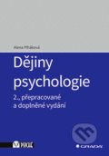 Dějiny psychologie - Alena Plháková, Grada, 2020