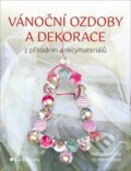 Kniha: Vánoční ozdoby a dekorace (Isabella Alena Grimmich). Grada, 2020 Kniha: Vánoční ozdoby a dekorace (Isabella Alena Grimmich). Grada, 2020