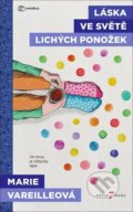 Kniha: Láska ve světě lichých ponožek (Marie Vareille). Metafora, 2020 Kniha: Láska ve světě lichých ponožek (Marie Vareille). Metafora, 2020