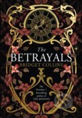 Kniha: The Betrayals (Bridget Collins). The Borough Press, 2020 Kniha: The Betrayals (Bridget Collins). The Borough Press, 2020