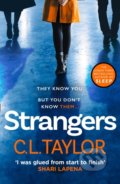 Kniha: Strangers (C.L. Taylor). HarperCollins, 2020 Kniha: Strangers (C.L. Taylor). HarperCollins, 2020