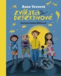 Kniha: Zvířata a detektivové (Anna Vovsová). Pikola, 2020 Kniha: Zvířata a detektivové (Anna Vovsová). Pikola, 2020