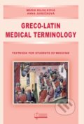 Greco-Latin Medical Terminology - Mária Bujalková, Anna Jurečková, Osveta, 2020