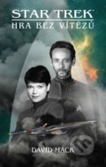 Kniha: Star Trek: Typhonský pakt – Hra bez vítězů (David Mack). Laser books, 2020 Kniha: Star Trek: Typhonský pakt – Hra bez vítězů (David Mack). Laser books, 2020