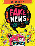 Kniha: Fake news (Tom Jackson). Jota, 2020 Kniha: Fake news (Tom Jackson). Jota, 2020