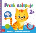 Kniha: Prcek nalepuje 2+ (Agnieszka Bator a Sylwia Izdebska), 2020 Kniha: Prcek nalepuje 2+ (Agnieszka Bator a Sylwia Izdebska), 2020