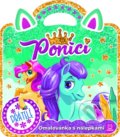 Kniha: Poníci – Přátelé (Magda Konik a Marzena Ćwik). Aksjomat, 2020 Kniha: Poníci – Přátelé (Magda Konik a Marzena Ćwik). Aksjomat, 2020