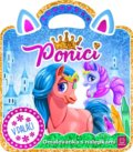 Kniha: Poníci – V paláci (Magda Konik a Marzena Ćwik). Aksjomat, 2020 Kniha: Poníci – V paláci (Magda Konik a Marzena Ćwik). Aksjomat, 2020