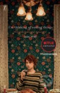 Kniha: I'm Thinking of Ending Things (Iain Reid), 2020 Kniha: I'm Thinking of Ending Things (Iain Reid), 2020