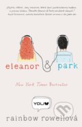 Kniha: Eleanor a Park (Rainbow Rowell). YOLi CZ, 2020 Kniha: Eleanor a Park (Rainbow Rowell). YOLi CZ, 2020