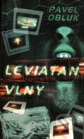 Kniha: Leviatan / Vlny (Pavel Obluk). Netopejr Kniha: Leviatan / Vlny (Pavel Obluk). Netopejr