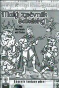 Kniha: Malý zpěvník bardský (Laeg Mortemir vai Eledar). Straky na vrbě, 2012 Kniha: Malý zpěvník bardský (Laeg Mortemir vai Eledar). Straky na vrbě, 2012