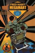 Kniha: Megamart (Fred Habit). Jitro, 2006 Kniha: Megamart (Fred Habit). Jitro, 2006