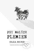 Kniha: Psy malých plemien (Olga Hund), 2020 Kniha: Psy malých plemien (Olga Hund), 2020