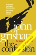 Kniha: Přiznání (John Grisham). Kalibr, 2020 Kniha: Přiznání (John Grisham). Kalibr, 2020